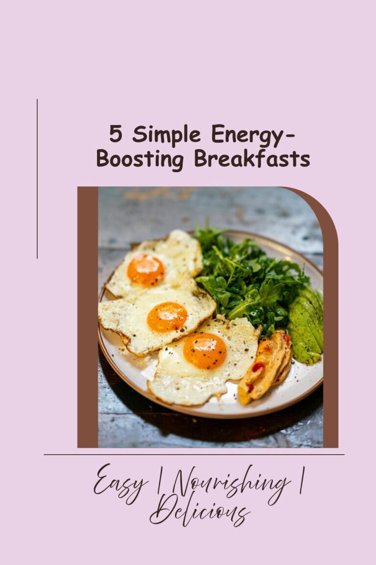 5 Simple Breakfasts That Boost Energy and Balance Hormones