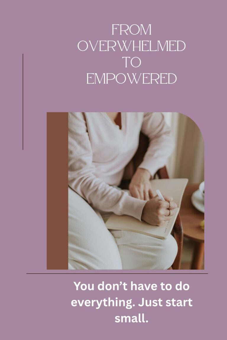 From Overwhelmed to Empowered: How to Simplify Your Wellness Goals